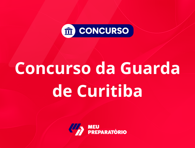 Concurso da Guarda de Curitiba: edital em 2025!