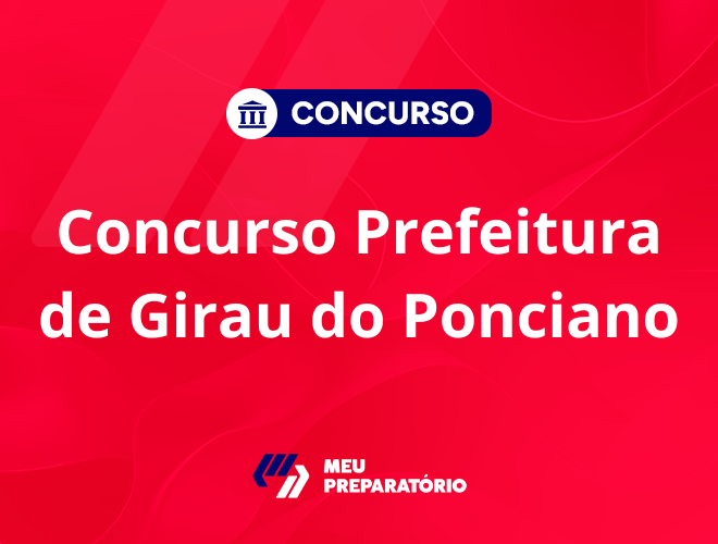 Concurso do Girau do Ponciano AL: comissão formada!