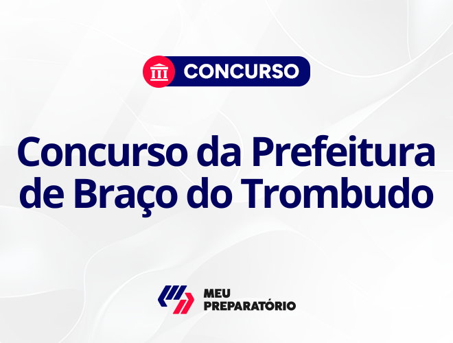Concurso da Prefeitura de Braço do Trombudo SC: autorizado!