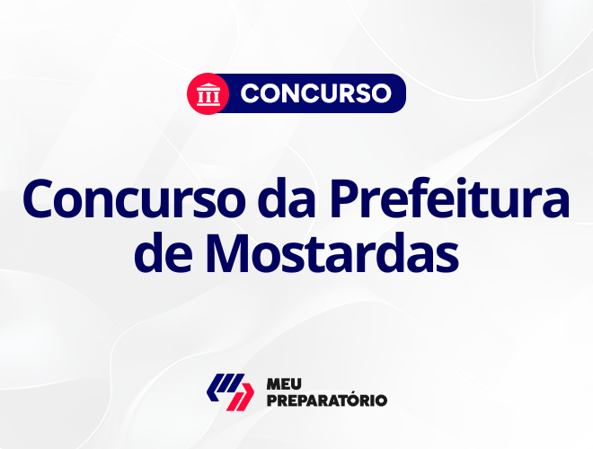 Concurso da Prefeitura de Mostardas RS: autorizado!