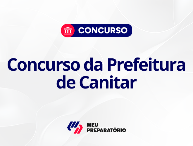 Concurso da Prefeitura de Canitar SP: 14 vagas imediatas!