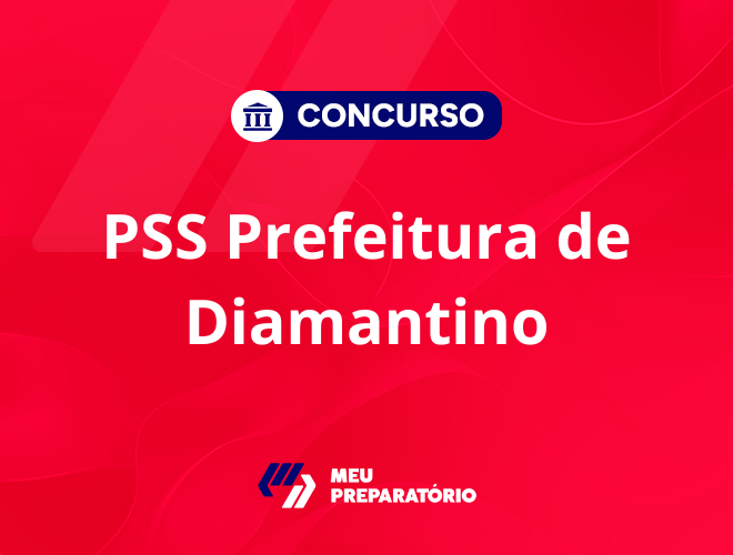 PSS da Prefeitura de Diamantino MT: edital publicado!