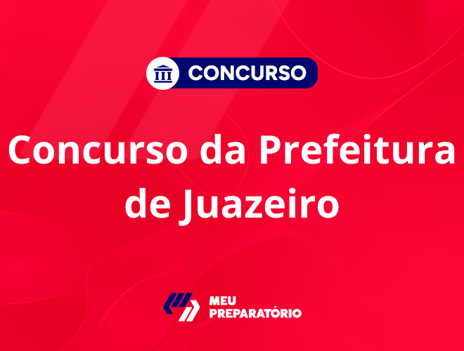 Concurso da Prefeitura de Juazeiro BA: novo edital em 2026!