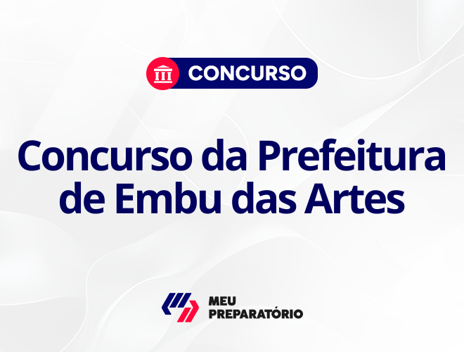 Concurso da Prefeitura de Embu das Artes SP: editais publicados!