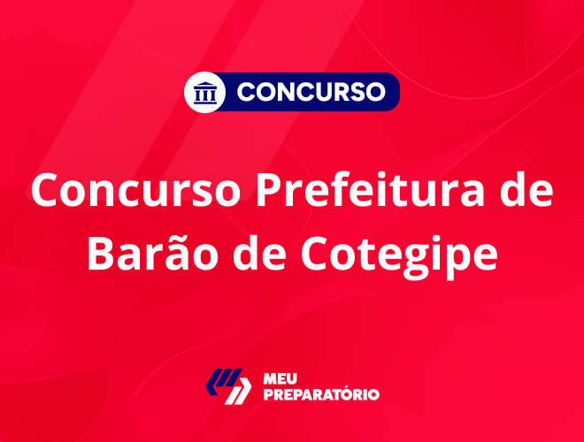 Concurso da Prefeitura de Barão de Cotegipe RS: publicado!